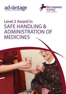 Level 2 Award in Safe Handling and Administration of Medicines